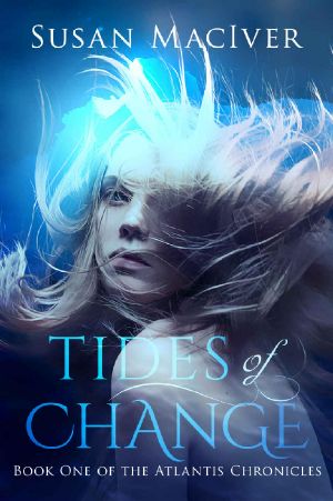 [The Atlantis Chronicles 01] • Tides of Change